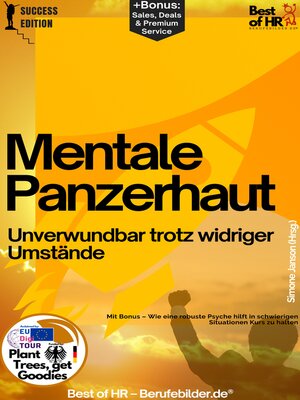 cover image of Mentale Panzerhaut – Unverwundbar trotz widriger Umstände